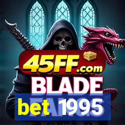 bet 1995